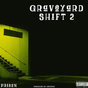 Graveyard Shift 2