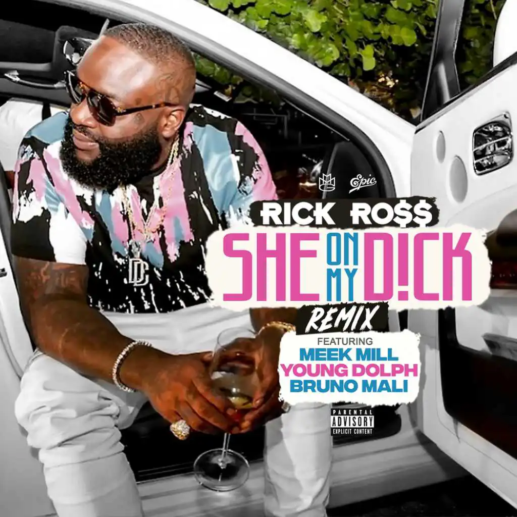 She On My Dick (Remix) [feat. Meek Mill, Young Dolph & Bruno Mali]
