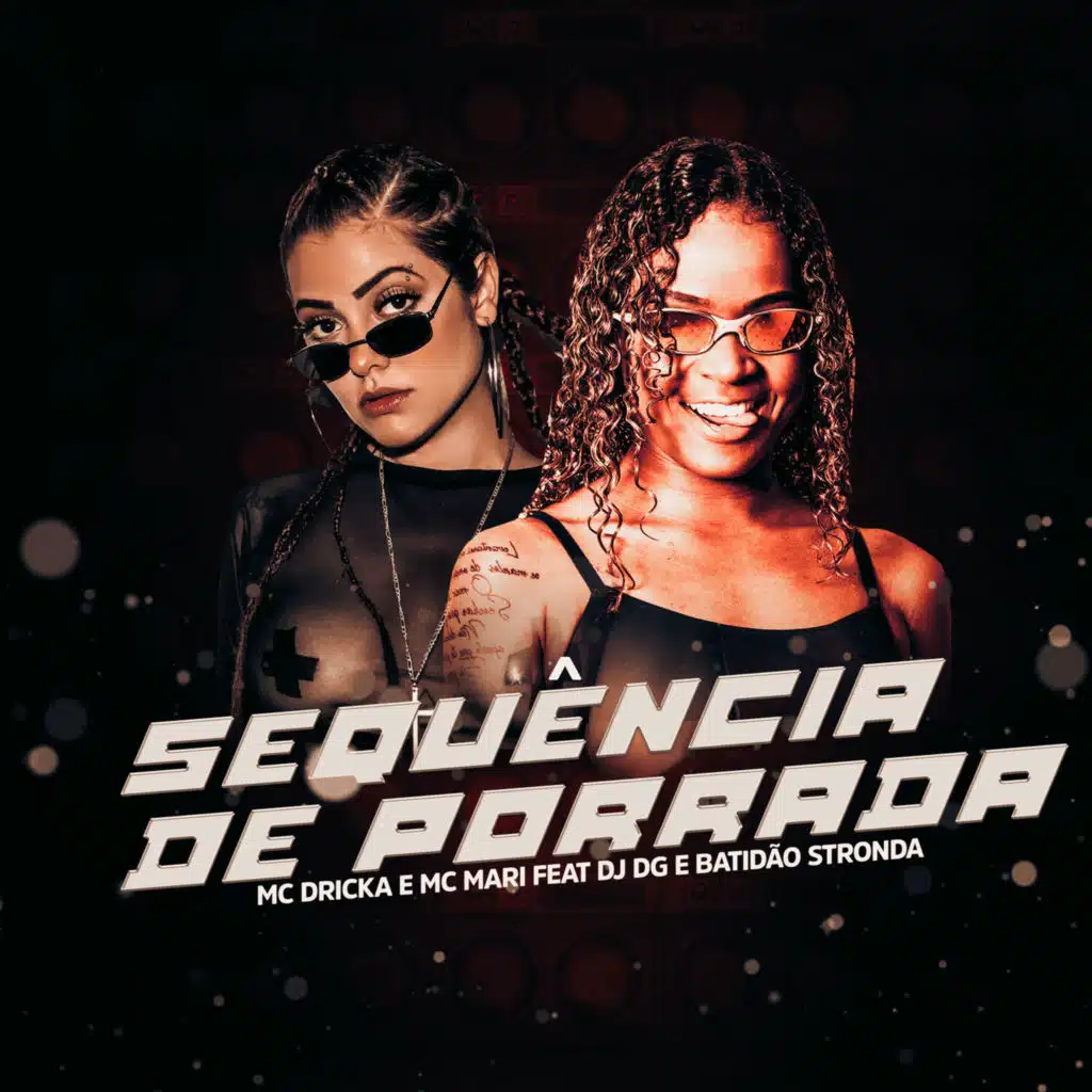 Sequência de Porrada (feat. DJ DG & Batidão Stronda)
