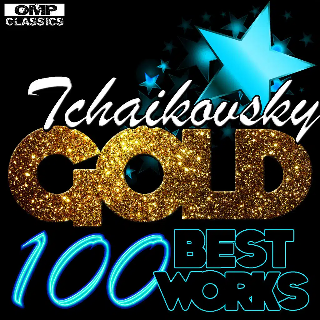 Tchaikovsky Gold: 100 Best Works