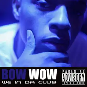 We In Da Club - Explicit Version