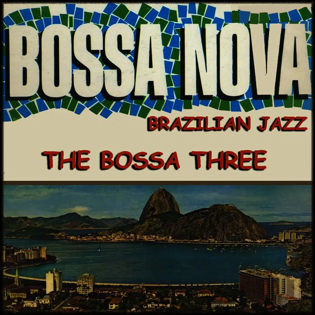 The Bossa Three
