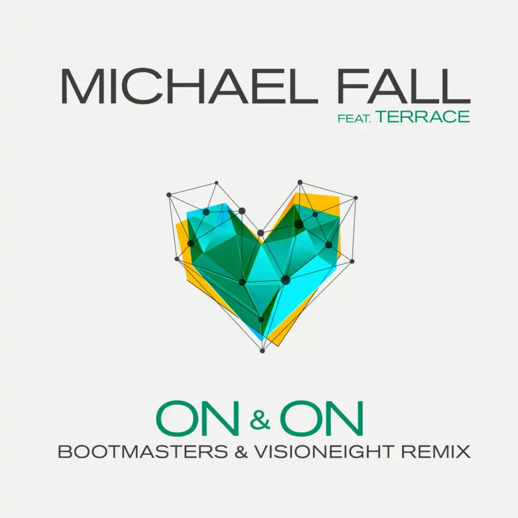 On & On (Bootmasters & Visioneight Remix) [feat. Terrace]