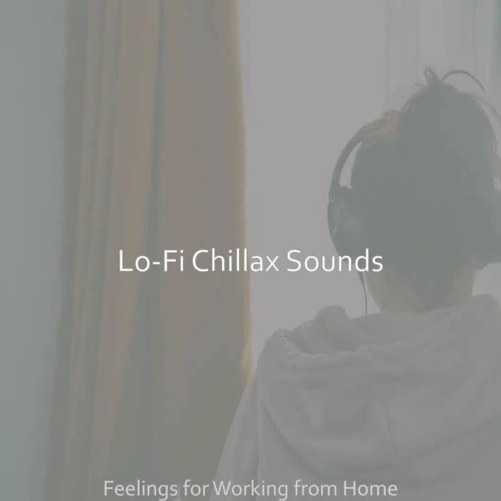 Feelings for Working from Home