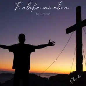 Te Alaba Mi Alma (feat. Olando)