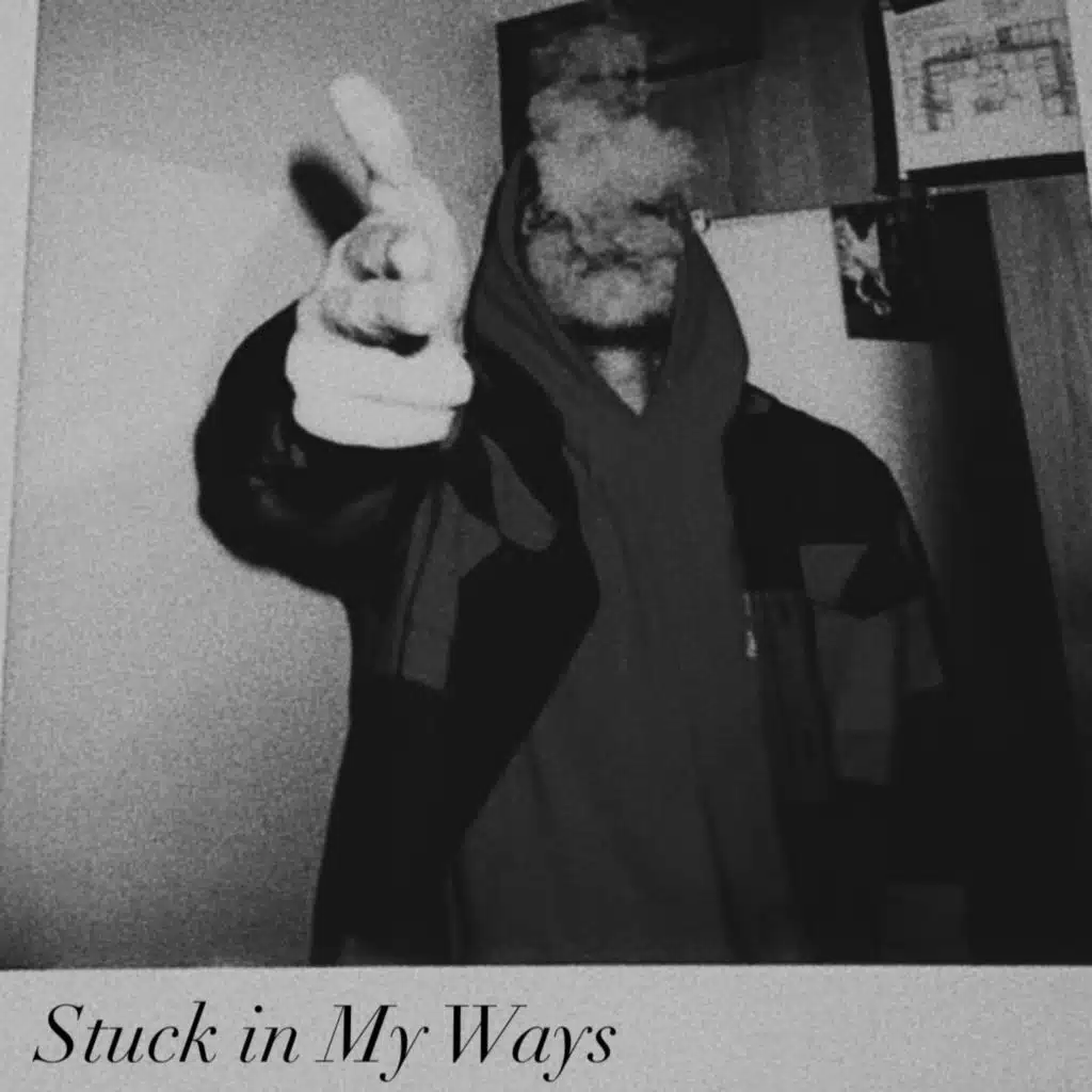 Stuck in My Ways
