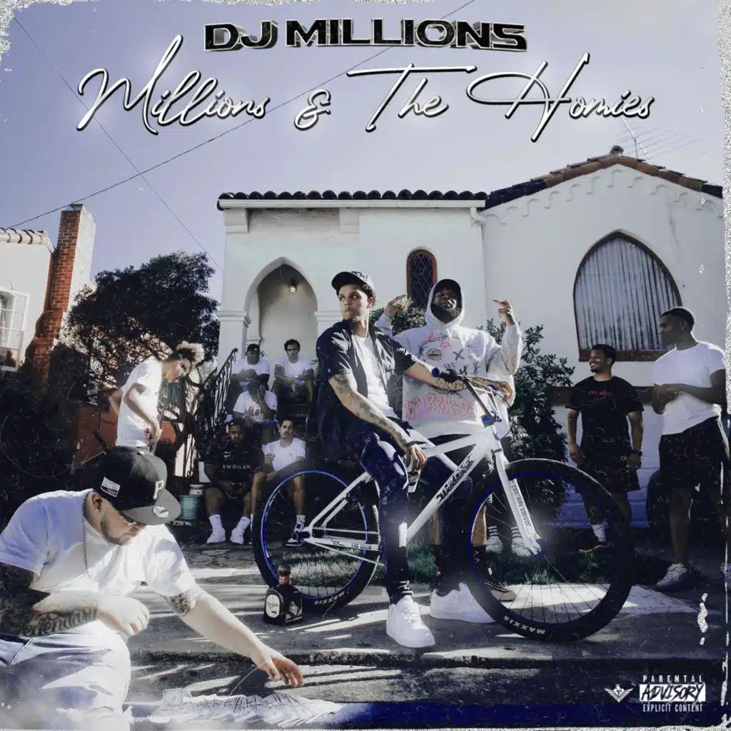 Millions & the Homies