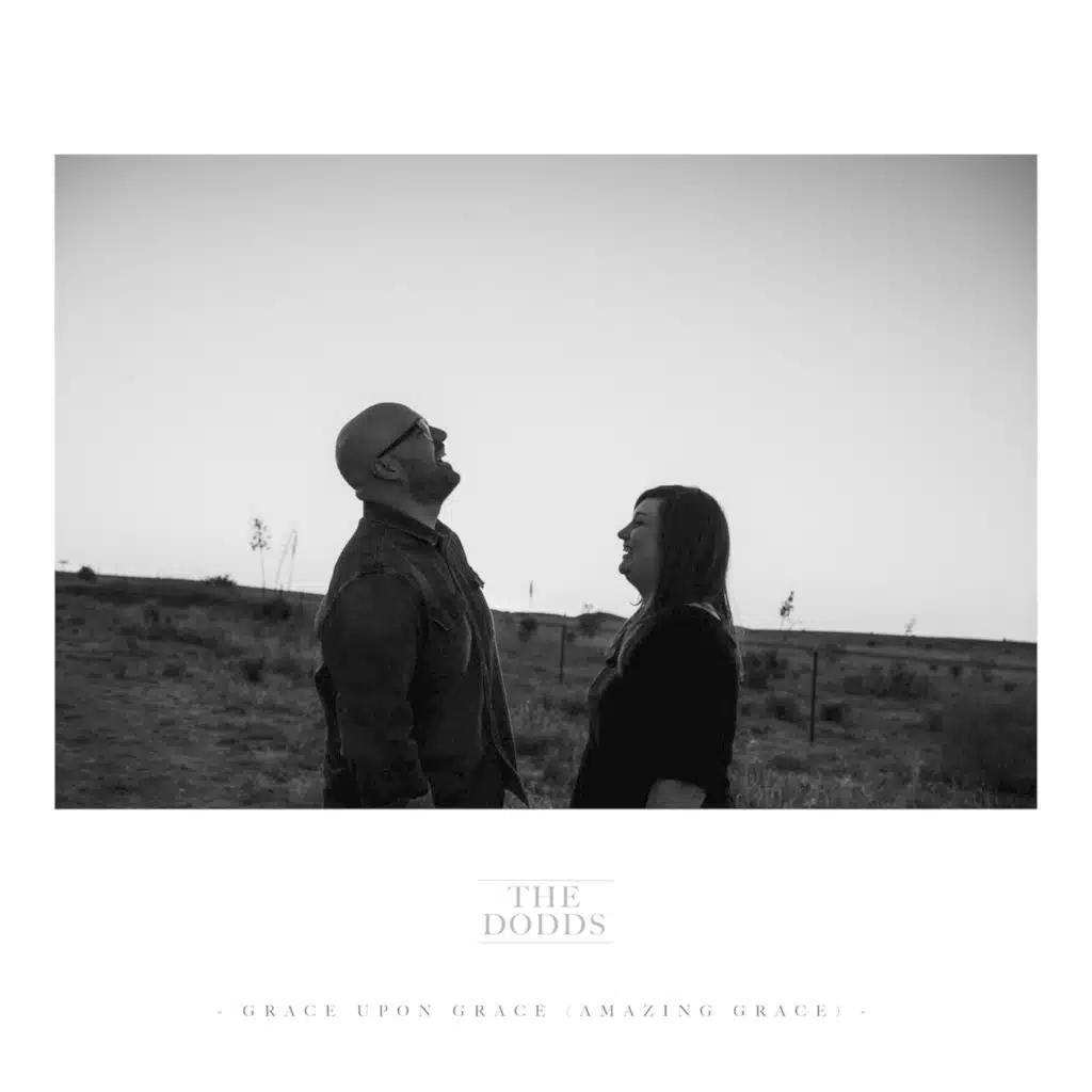 Grace Upon Grace (Amazing Grace)