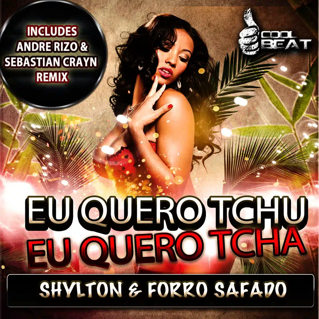 Eu Quero Tchu Eu Quero Tcha