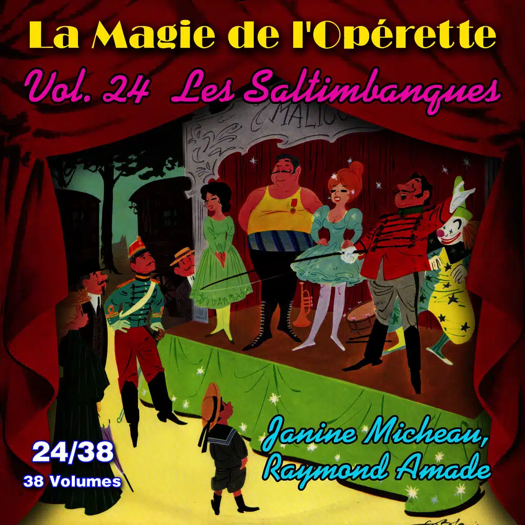 Les Saltimbanques - La Magie de l'Opérette en 38 volumes Vol. 24/38