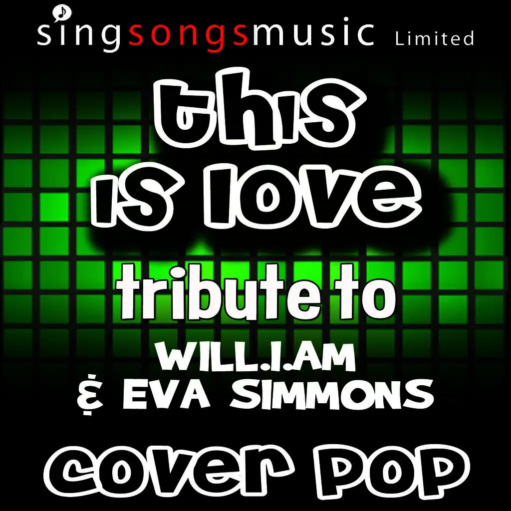 This Is Love (Tribute to Will.I.Am & Eva Simmons)