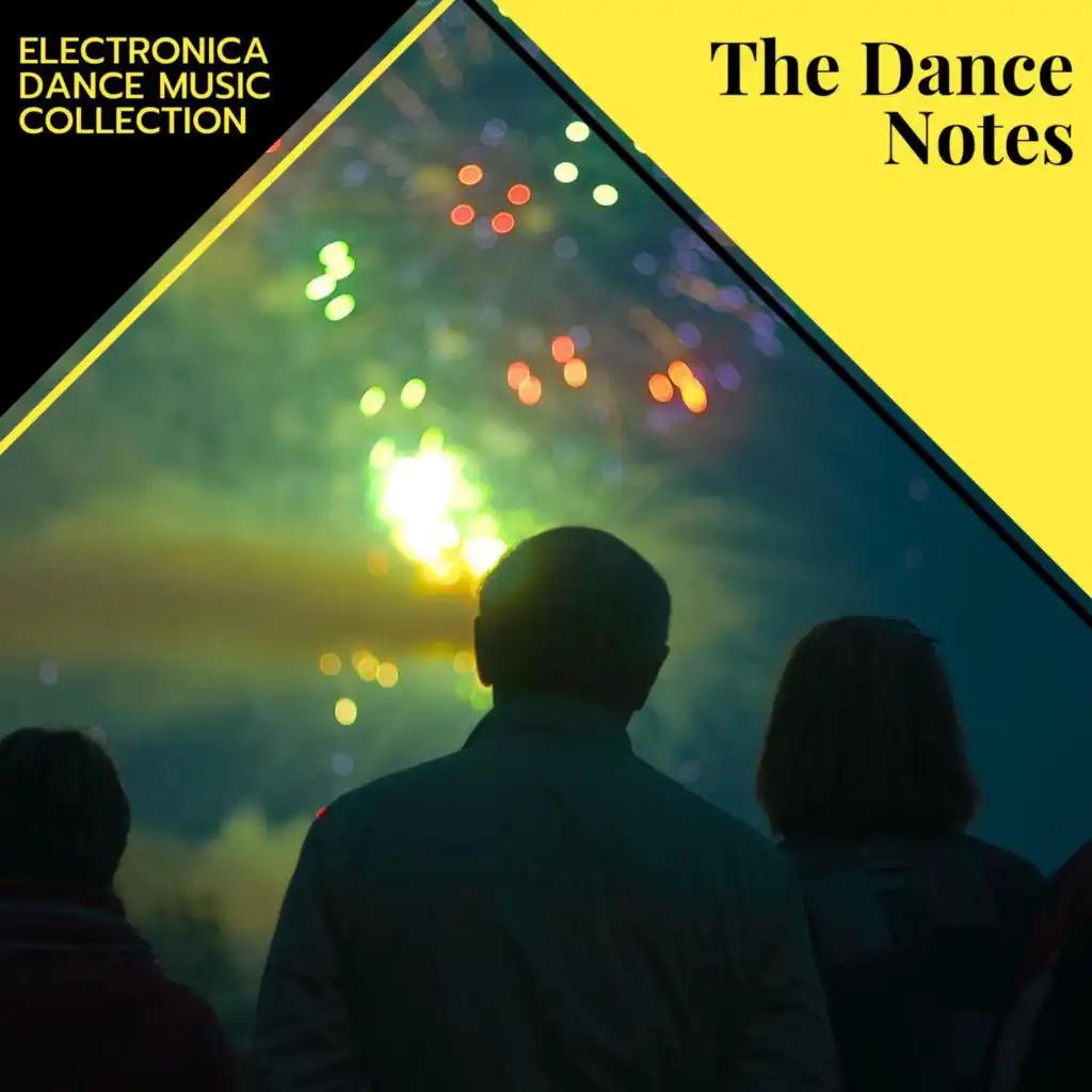 The Dance Notes - Electronica Dance Music Collection