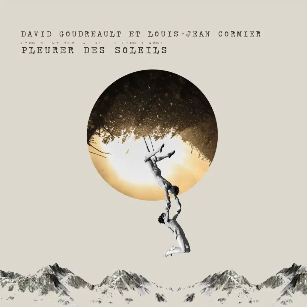 Pleurer des soleils (Version Radio) [feat. Louis-Jean Cormier]