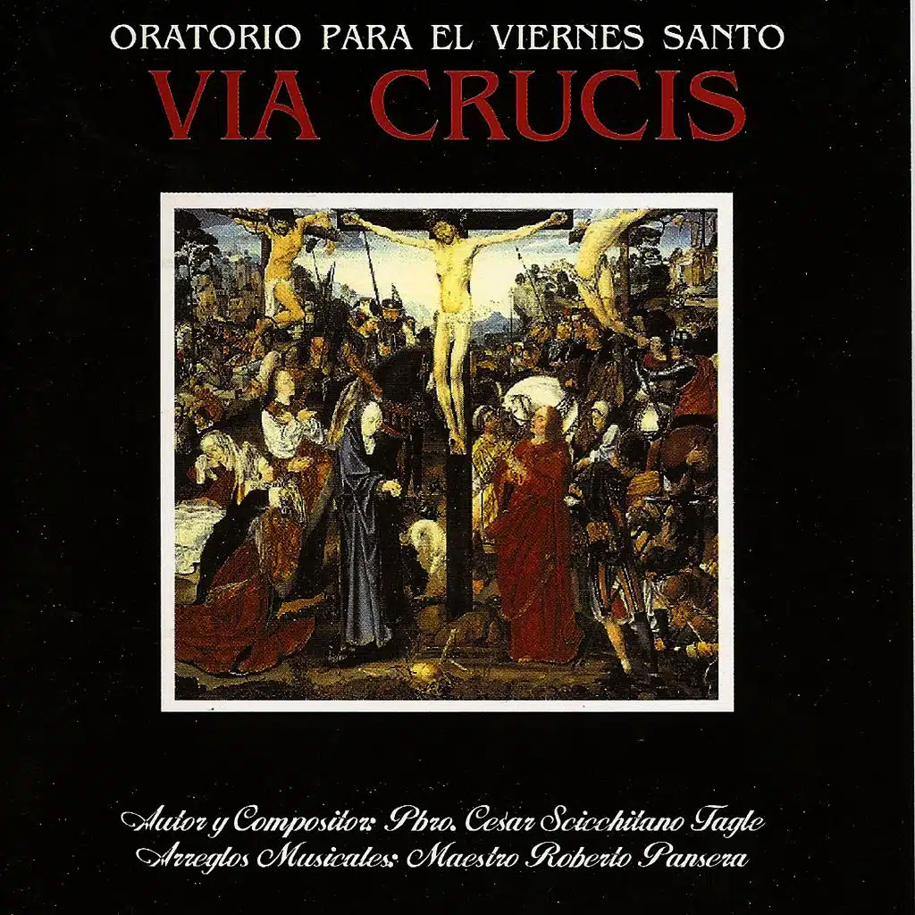 Via Crucis - Oratorio Para el Viernes Santo