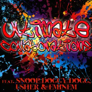 Ultimate Collaborations Feat. Snoop Doggy Dogg & Eminem