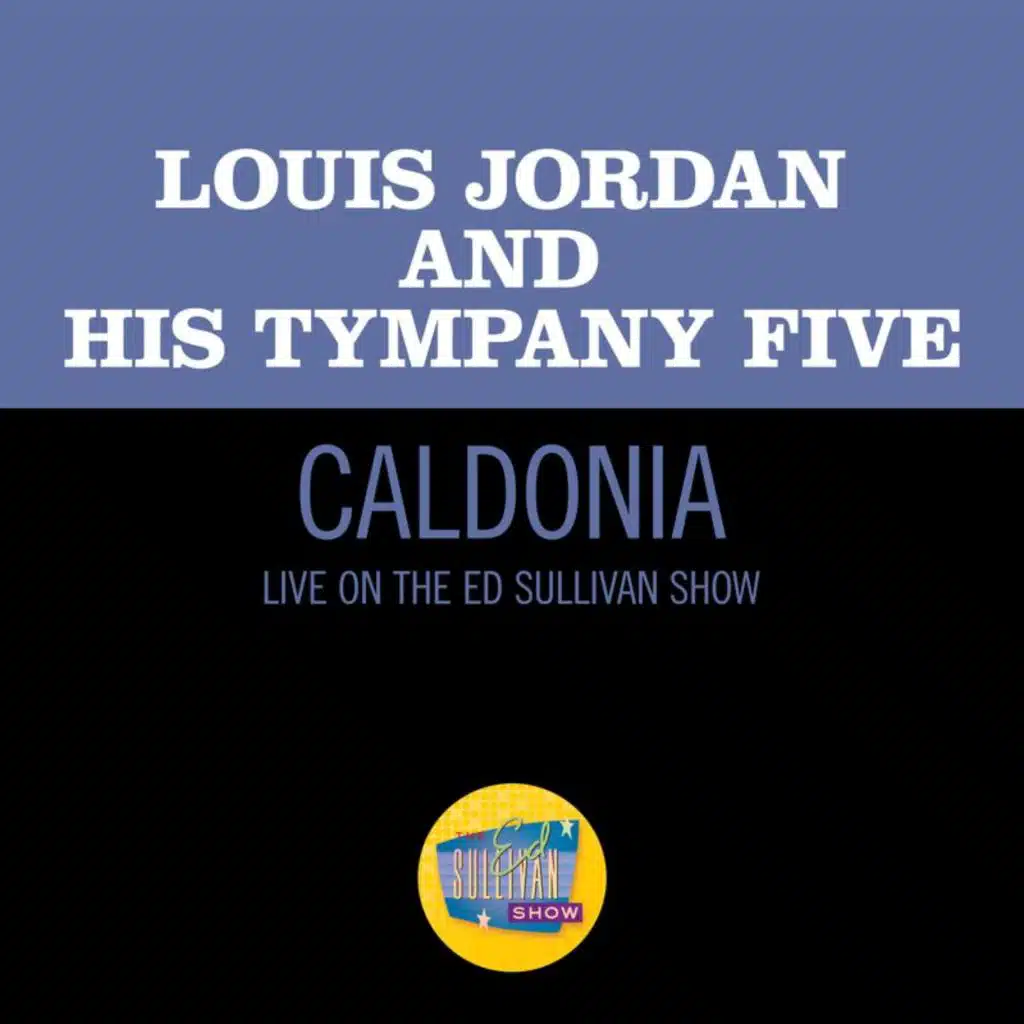 Caldonia (Live On The Ed Sullivan Show, December 29, 1957)
