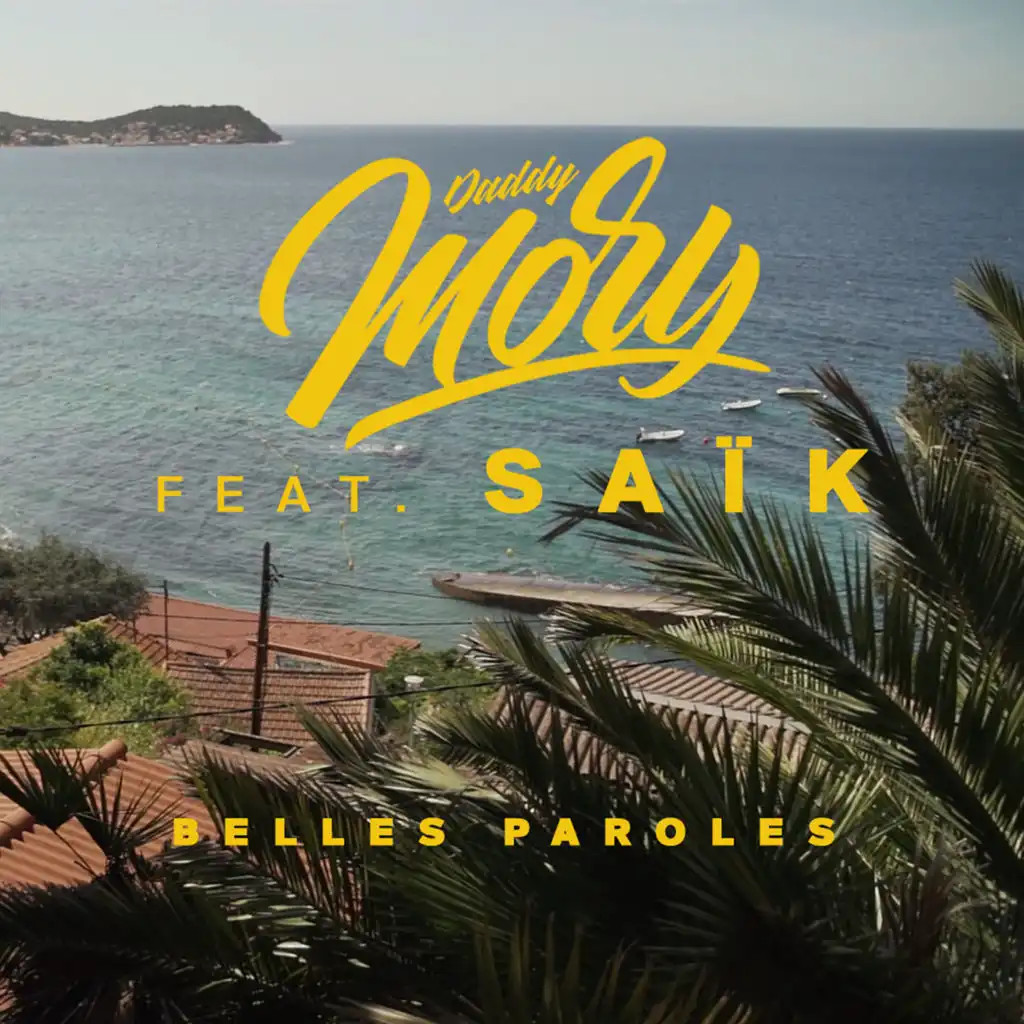 Belles paroles (feat. Saïk)