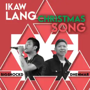 Ikaw Lang Christmas Song