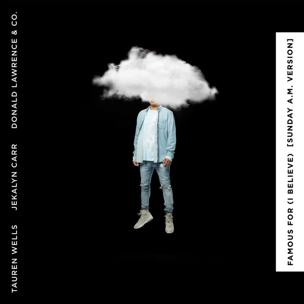 Tauren Wells, Jekalyn Carr & Donald Lawrence & Co.