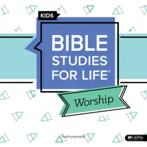Bible Studies for Life Kids Worship Spring 2021 Instrumentals - EP