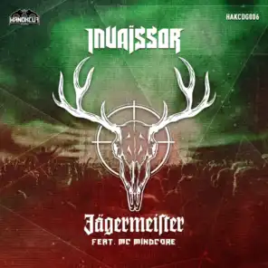 Jägermeister (feat. Mc Mindcore)
