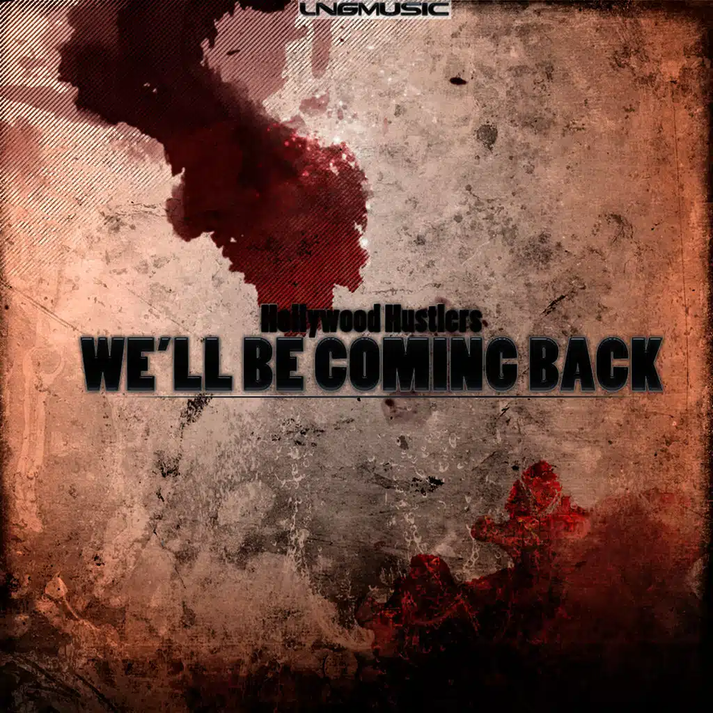 We'll Be Coming Back (Danstyle Remix)