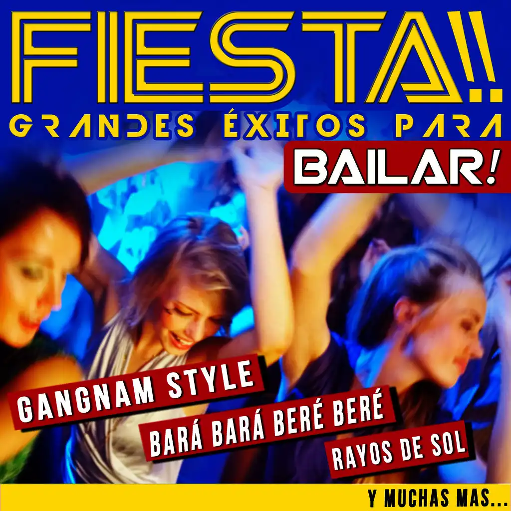 Fiesta!!! Grandes Éxitos para Bailar