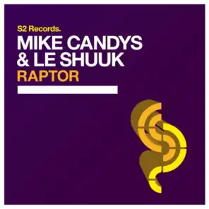 Mike Candys & le Shuuk