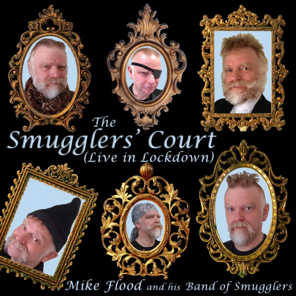 The Smugglers' Court (Live in Lockdown)