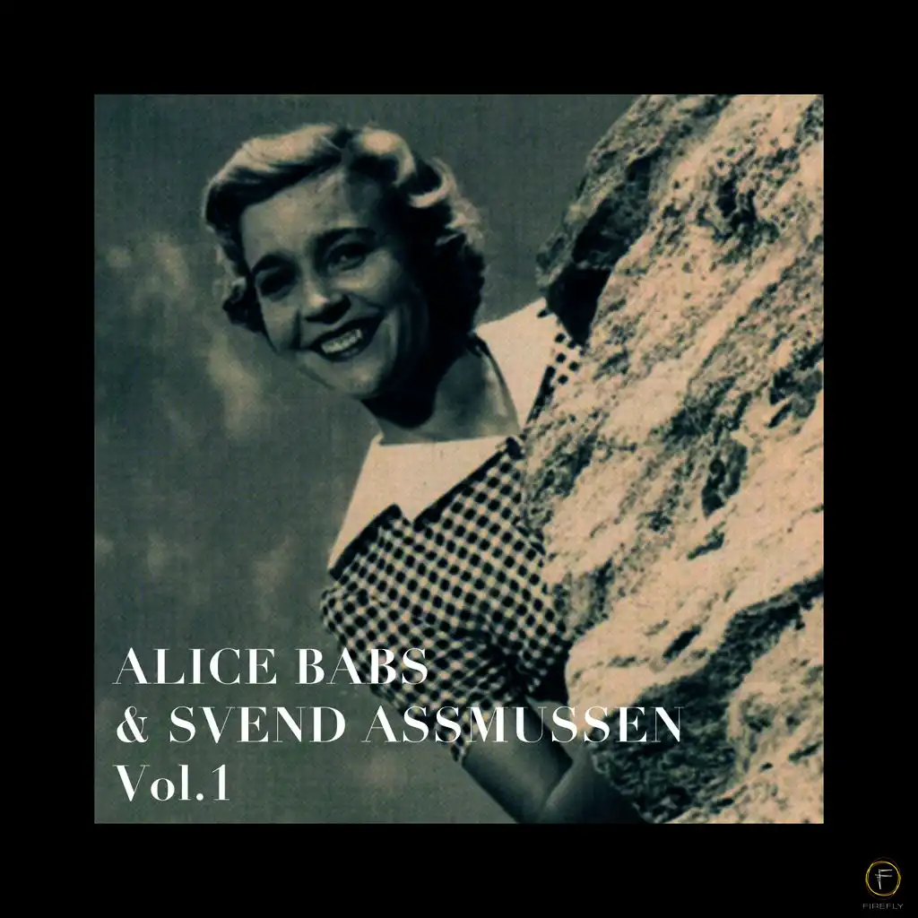 Alice Babs & Svend Asmussen, Vol. 1