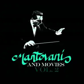 Mantovani and Movies Vol. 2