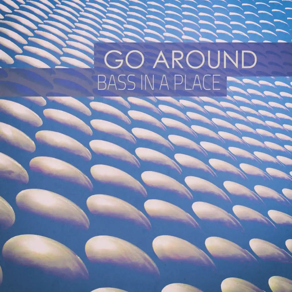 Go Around (Around the Groove Mix)