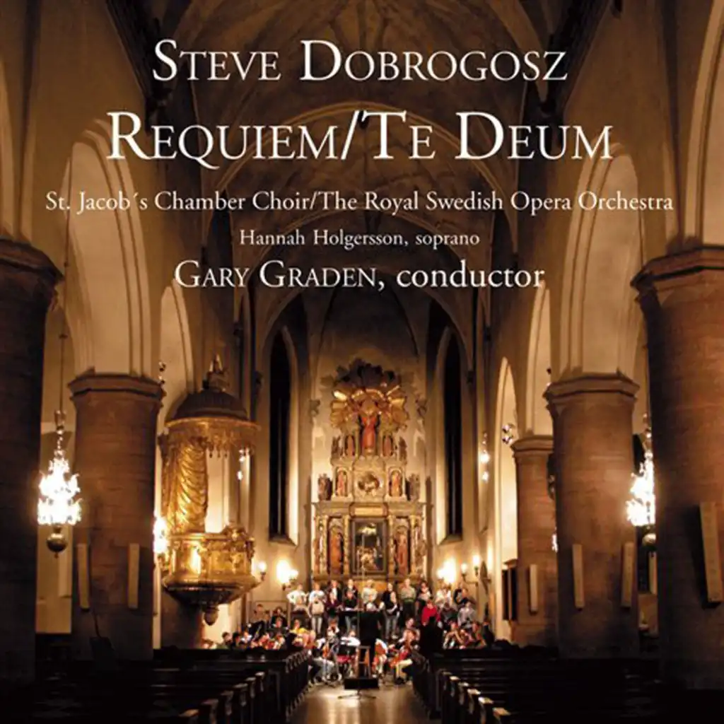 Dobrogosz: Requiem - Te Deum