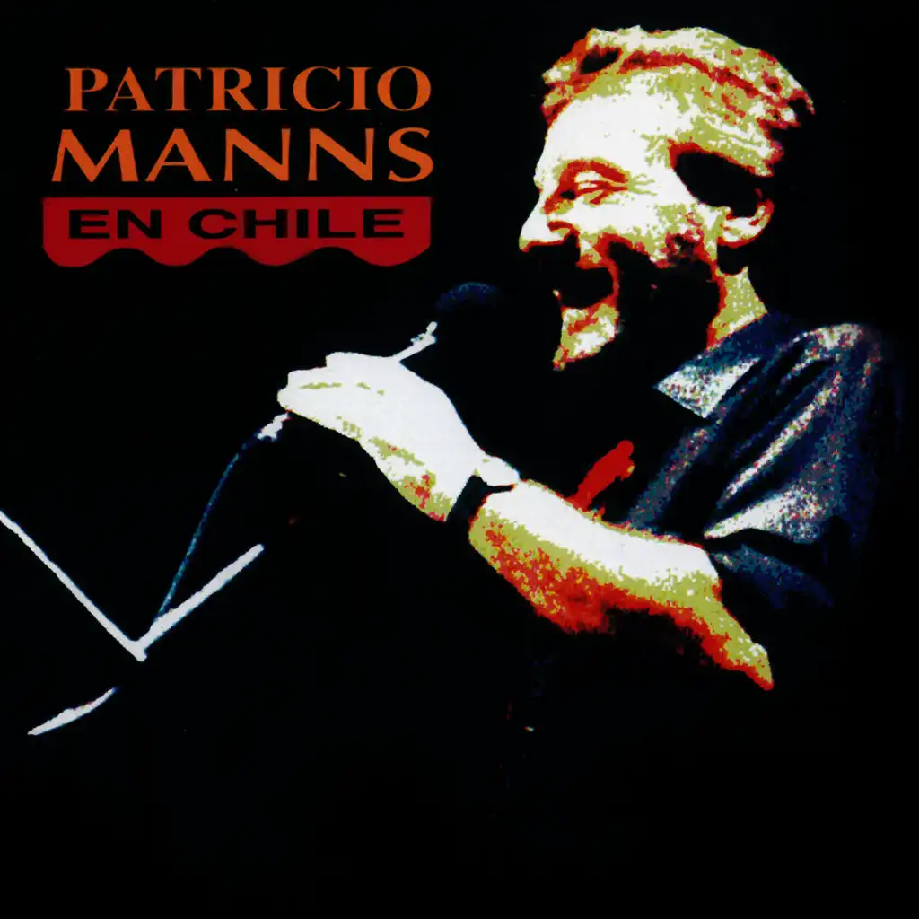Patricio Manns en Chile (En Vivo)