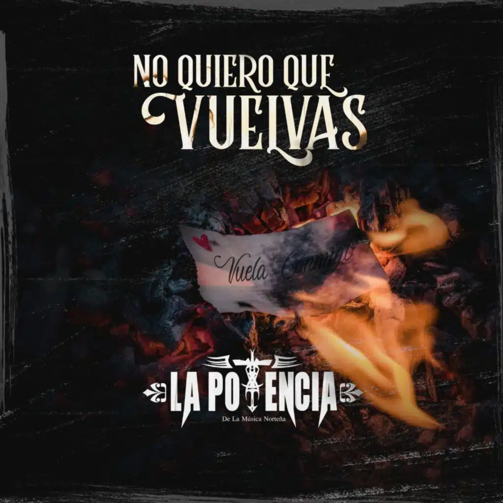No Quiero Que Vuelvas