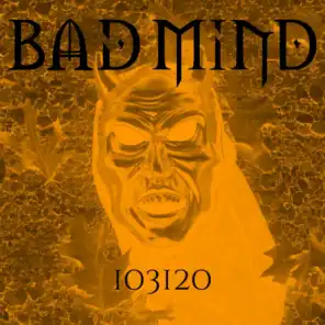 Bad Mind