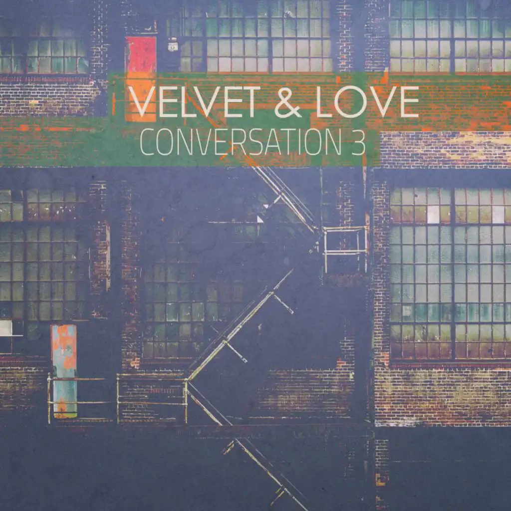 Velvet & Love (Velvet Cill Mix)