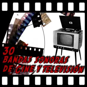 30 Bandas Sonoras de Cine y Televisión