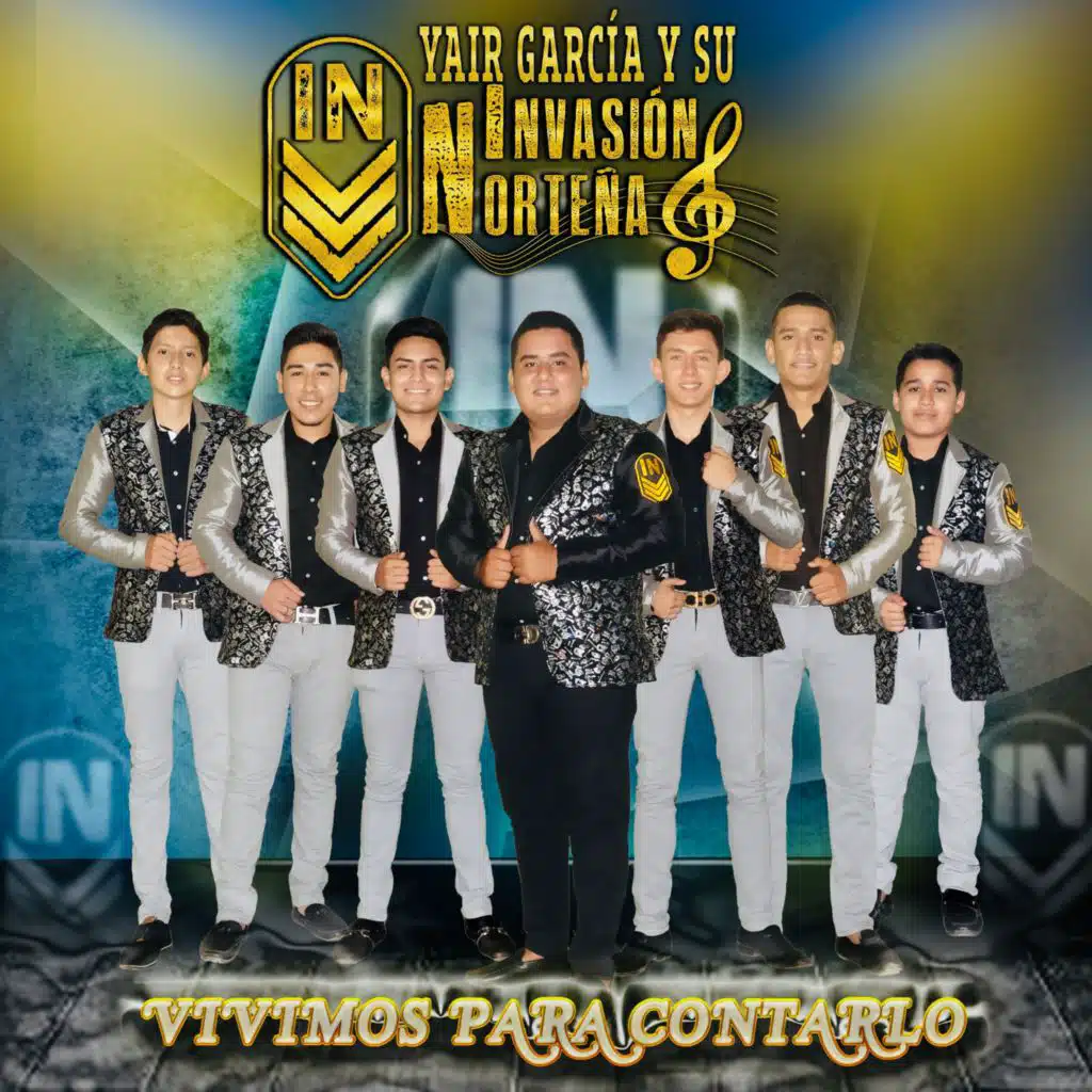 Yair García y su Invasión Norteña