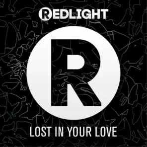 Lost In Your Love (DJ Sega Remix)