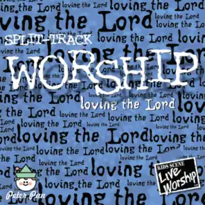 Worship: Loving the Lord (feat. Twin Sisters) (Split Track)