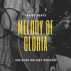 Melody of Gloria