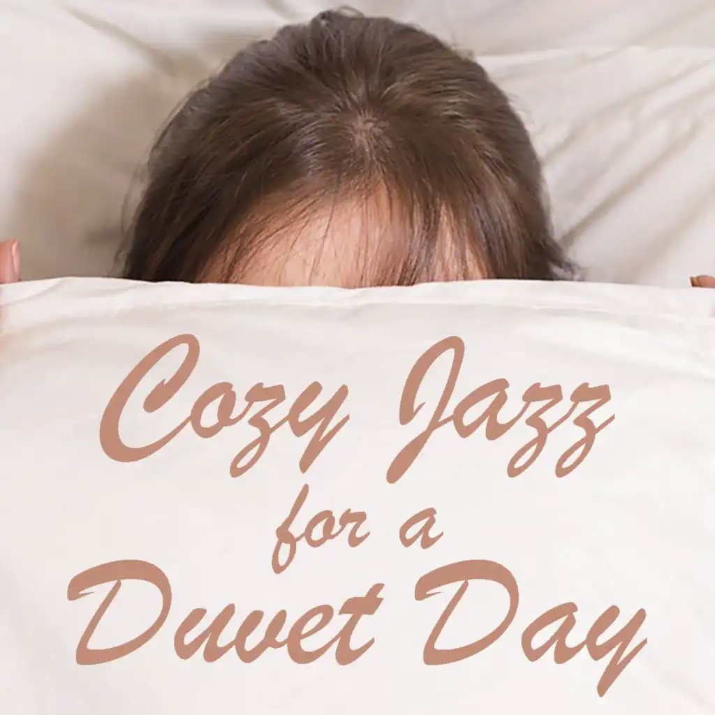 Cozy Jazz for a Duvet Day