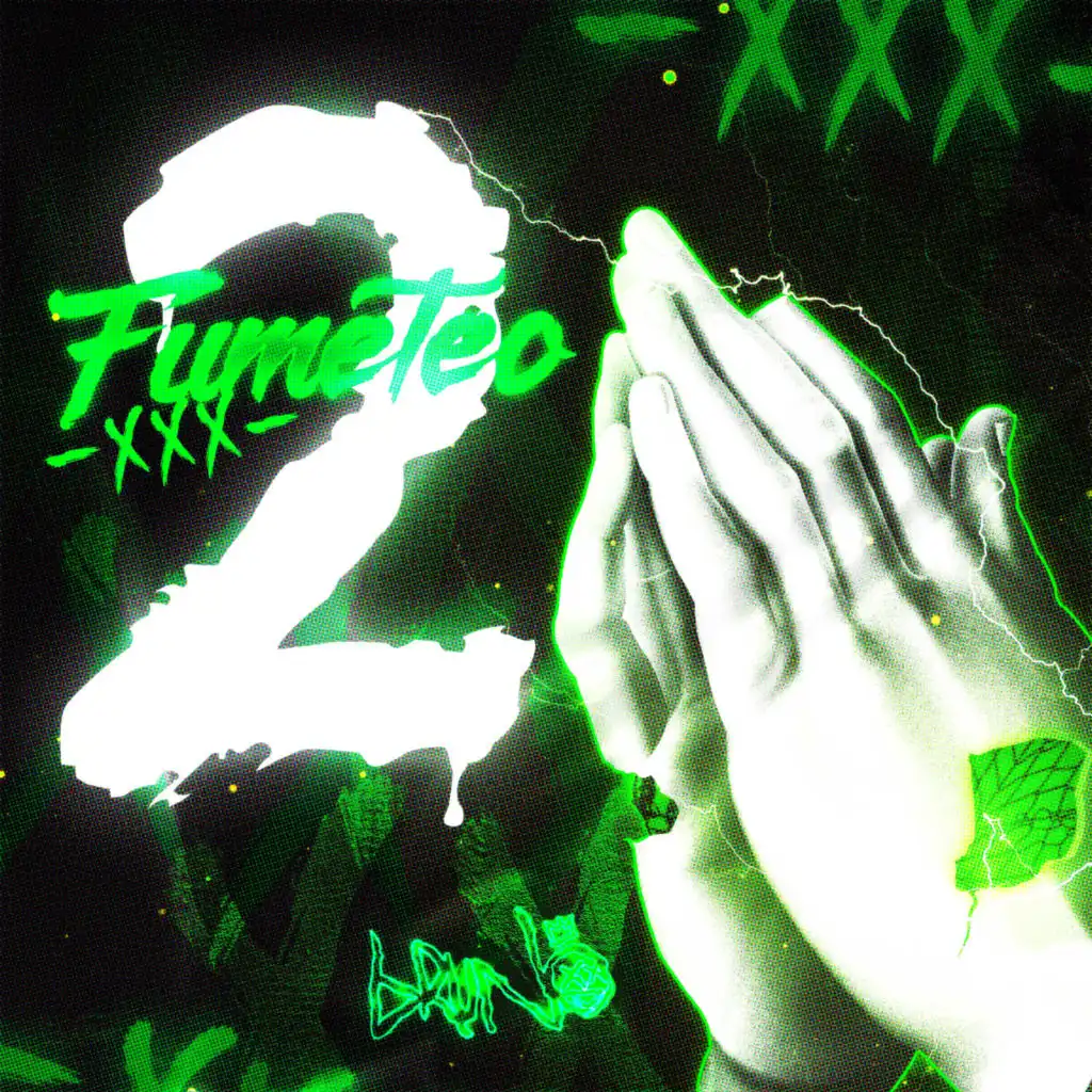 Fumeteo Xxx 2 (feat. BRIANMIX)