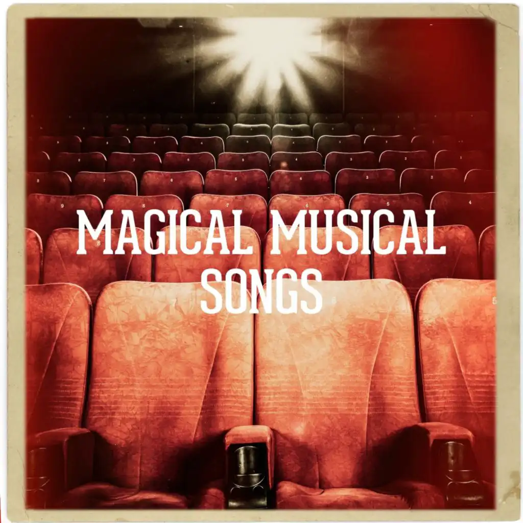 Magical Musical Songs