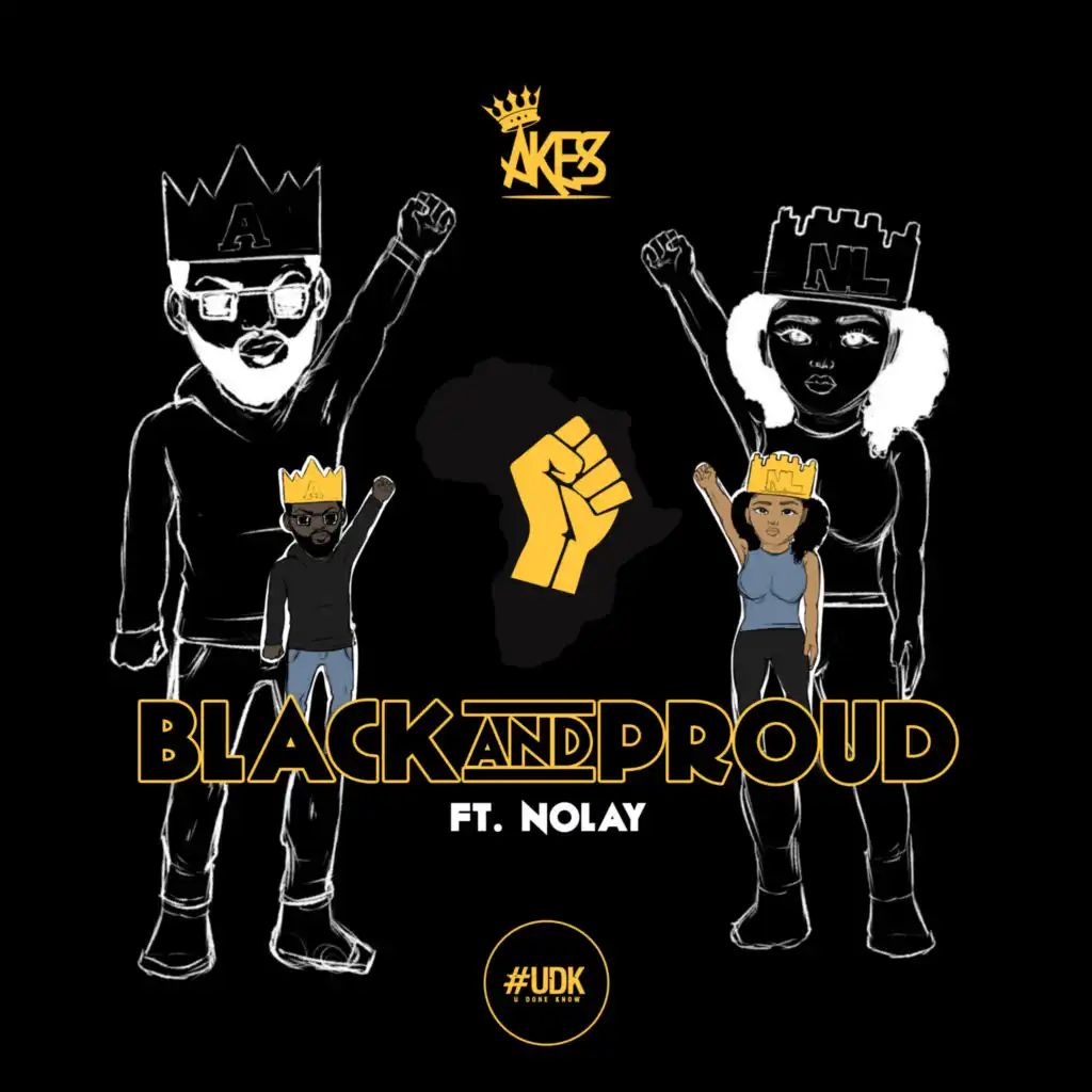 Black And Proud (feat. NoLay)