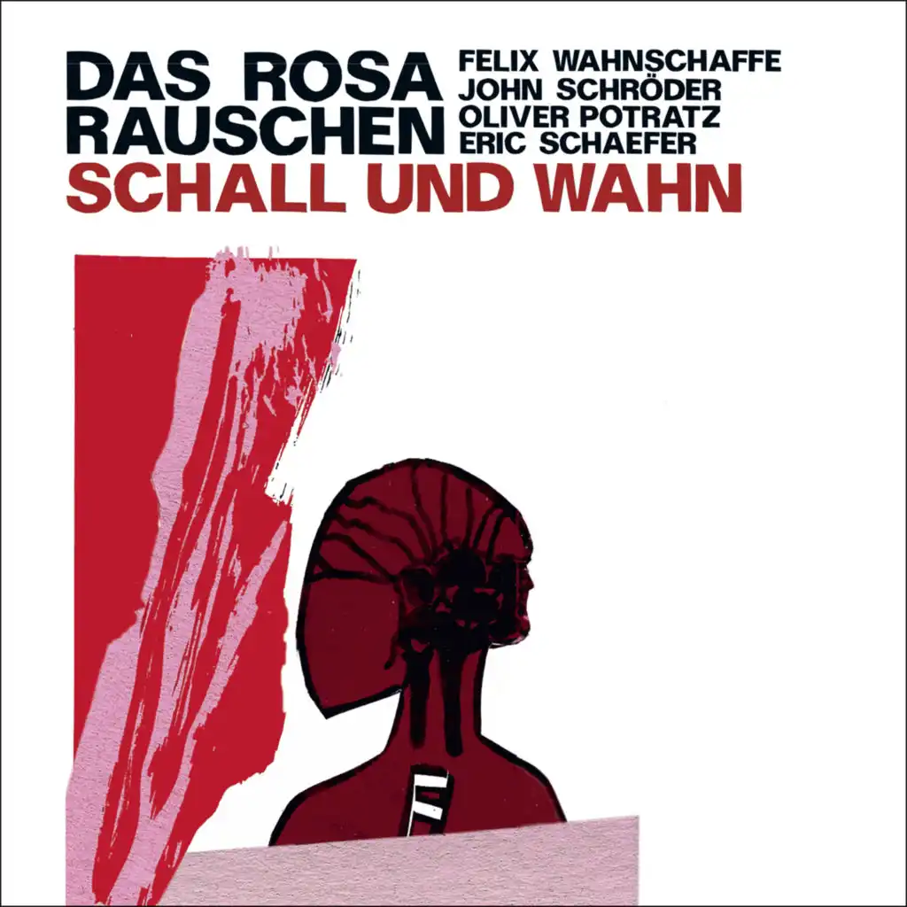 Das Rosa Rauschen: Schall und Wahn