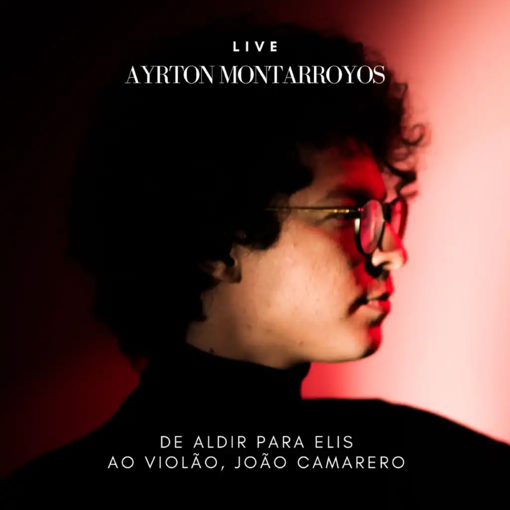 De Aldir para Elis (Ao Vivo) [feat. João Camarero]