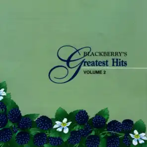 Blackberry's Greatest Hits - Volume 2