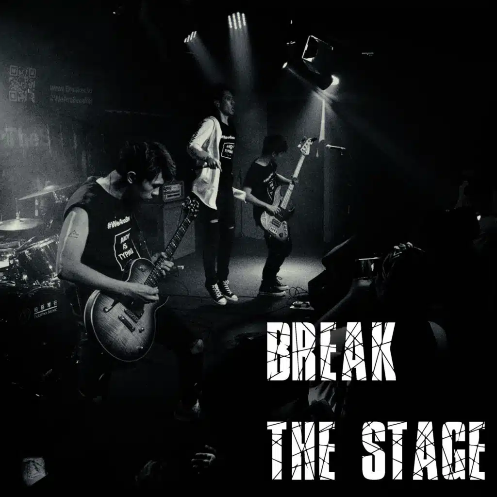 Break the Stage (Live)